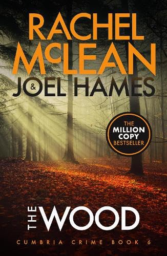 The Wood (Cumbria Crime, Band 6) von Ackroyd Publishing