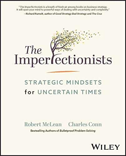 The Imperfectionists: Strategic Mindsets for Uncertain Times von John Wiley & Sons Inc