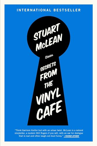 Secrets from the Vinyl Cafe (The Vinyl Café Series)