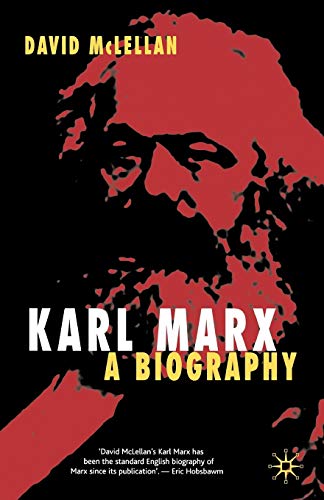 Karl Marx, Fourth Edition: A Biography von MACMILLAN
