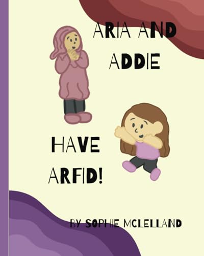 Aria and Addie have ARFID! (My Friends are Different!) von Independently published