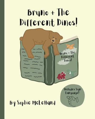 Bruno + The Different Dinos!: A Signed Story (Bruno and His Forest of Friends) von Independently published