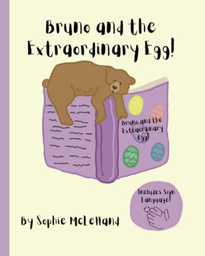 Bruno and the Extraordinary Egg!: A Signed Story! (Bruno and His Forest of Friends)