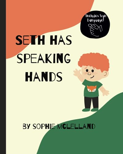 Seth has Speaking Hands! (My Friends are Different!)