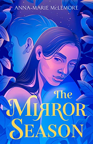 The Mirror Season von Feiwel & Friends