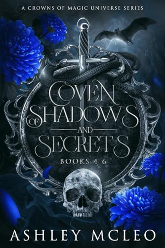 Coven of Shadows and Secrets Series, Books 4-6, A Crowns of Magic Universe Series: Coven of Shadows and Secrets Series Omnibus (Coven of Shadows and ... A Crowns of Magic Universe Series, Band 2) von Meraki Press