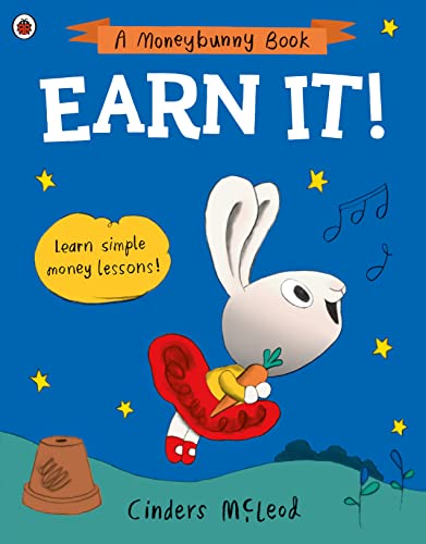 Earn It!: Learn simple money lessons (A Moneybunny Book) von Ladybird