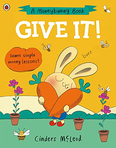 Give It!: Learn simple money lessons (A Moneybunny Book) von Ladybird