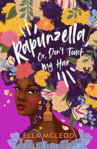 Rapunzella, Or, Don't Touch My Hair von Scholastic