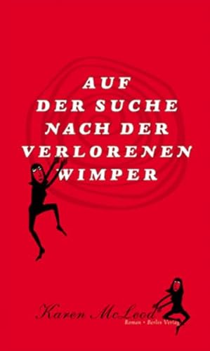 Auf der Suche nach der verlorenen Wimper von Berlin Verlag,