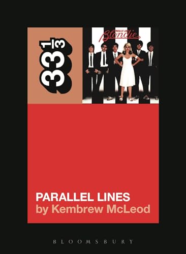 Blondie's Parallel Lines (33 1/3) von Bloomsbury