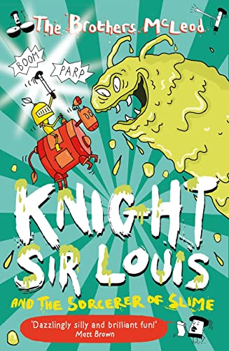 Knight Sir Louis and the Sorcerer of Slime von Guppy Books