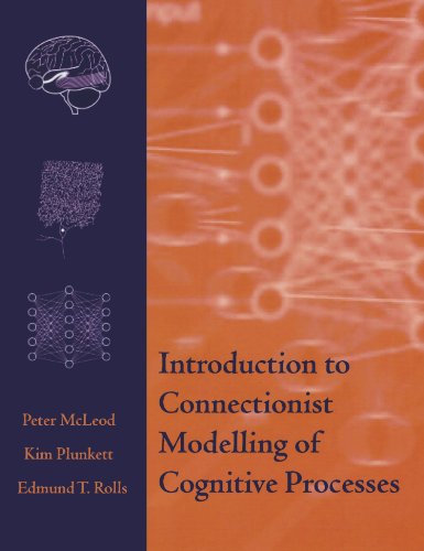 Introduction To Connectionist Modelling Of Cognitive Processes (Monographs) von Oxford University Press