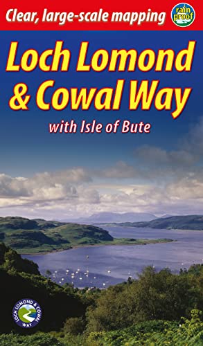 Loch Lomond & Cowal Way (2 ed): with Isle of Bute von Rucksack Readers