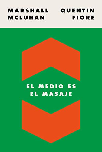 El medio es el masaje (75 aniversario) von Ediciones Paidós