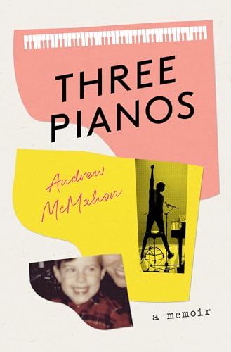 Three Pianos: A Memoir Three Pianos: A Memoir von Princeton Architectural Press