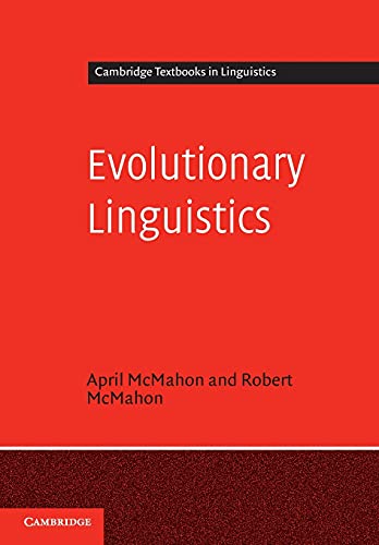 Evolutionary Linguistics (Cambridge Textbooks in Linguistics)