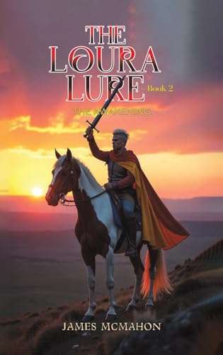 The Loura Lure - Book 2: The Awakening von Austin Macauley Publishers LLC