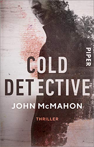 Cold Detective (Detective P. T. Marsh 1): Thriller | Düsterer, harter Thriller aus den Südstaaten Amerikas