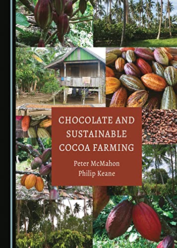 Chocolate and Sustainable Cocoa Farming