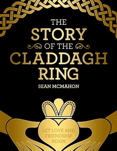 The Story Of The Claddagh Ring von Mercier Press