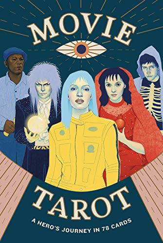 Movie Tarot: A Hero's Journey in 78 Cards von Laurence King