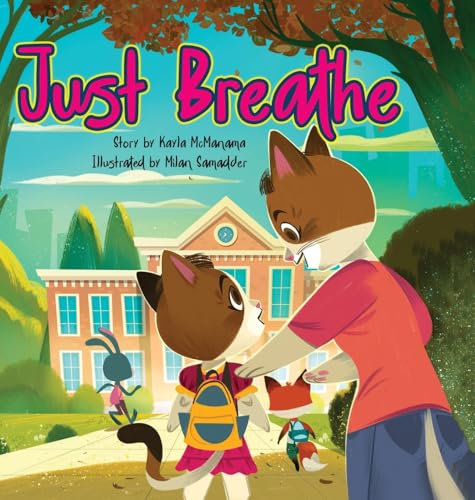 Just Breathe von Palmetto Publishing