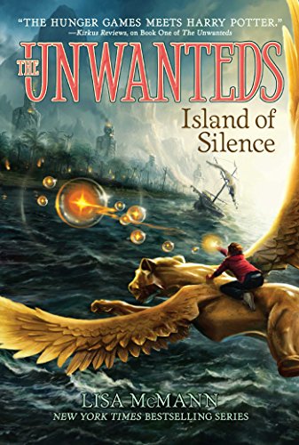 Island of Silence (Volume 2) (The Unwanteds, Band 2)