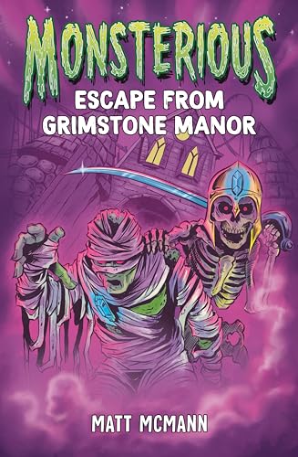 Escape from Grimstone Manor (Monsterious, Book 1) von Putnam