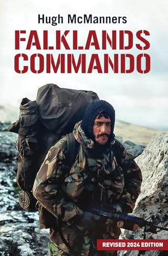 Falklands Commando: Deep Fires, Special Forces and SBS Ops in The Falklands War