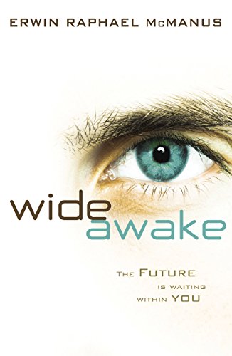 Wide Awake: The Future Is Waiting Within You von Nelson Books
