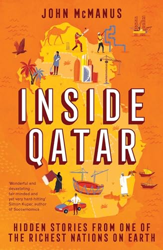 Inside Qatar: Hidden Stories from One of the Richest Nations on Earth von Icon Books