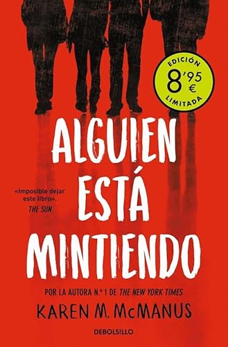Alguien está mintiendo (Campaña de verano edición limitada) (Alguien está mintiendo 1) (CAMPAÑAS, Band 1) von DEBOLSILLO