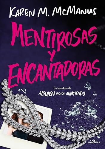 Mentirosas y encantadoras (Sin límites) von ALFAGUARA