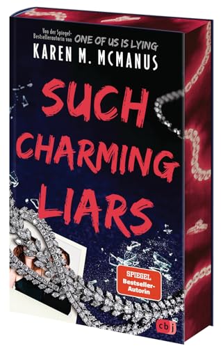 Such Charming Liars: Der raffinierte neue Thriller der SPIEGEL-Bestseller-Autorin von »One of Us is Lying«. - Mit Farbschnitt in limitierter Auflage Such Charming Liars: Der raffinierte neue Thriller der SPIEGEL-Bestseller-Autorin von »One of Us is Lying«. - Mit Farbschnitt in limitierter Auflage