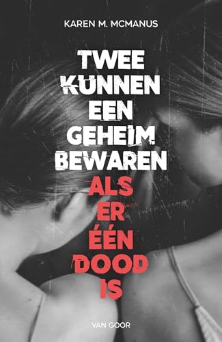 Twee kunnen een geheim bewaren als er één dood is Twee kunnen een geheim bewaren als er één dood is