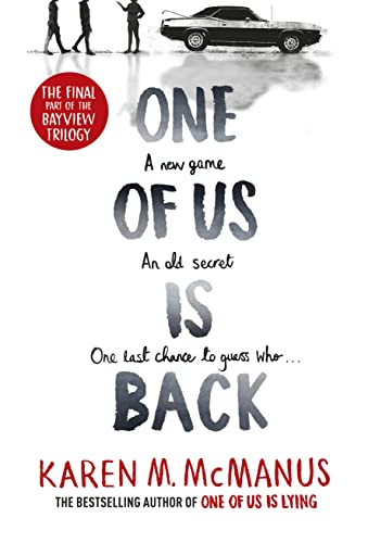 One of Us is Back (2023): Karen McManus (One Of Us Is Lying, 3)