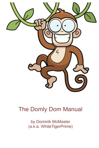 The Domly Dom Manual
