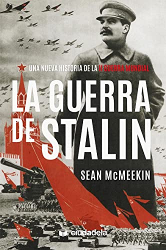 La guerra de Stalin: Una nueva historia de la Segunda Guerra Mundial La guerra de Stalin: Una nueva historia de la Segunda Guerra Mundial von Palabra