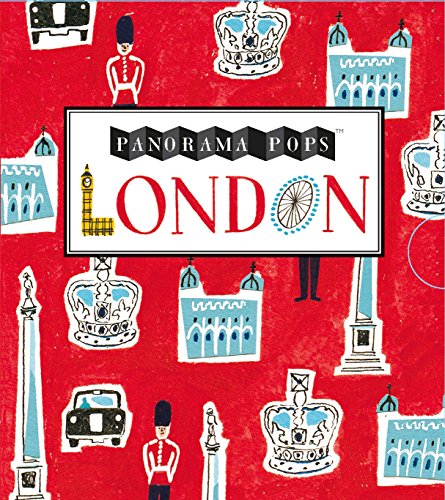 London: Panorama Pops: A Three-Dimensional Expanding City Skyline von WALKER BOOKS