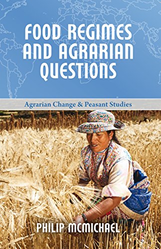 Food Regimes and Agrarian Questions (Agrarian Change & Peasant Studies, Band 3) von Practical Action Publishing