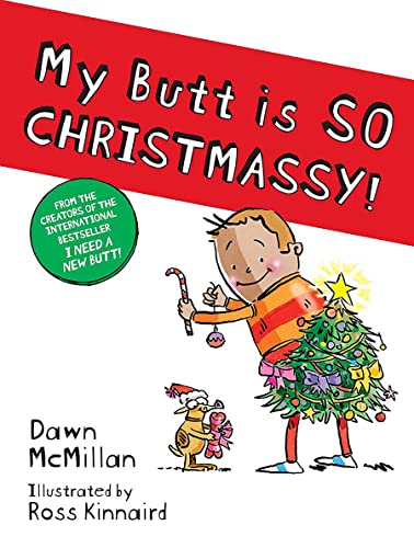 My Butt Is So Christmassy! My Butt Is So Christmassy! von Dover Publications