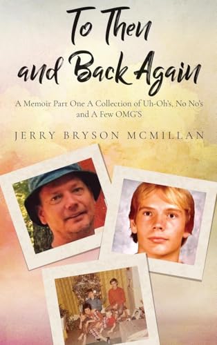 To Then and Back Again von CITIOFBOOKS, INC.