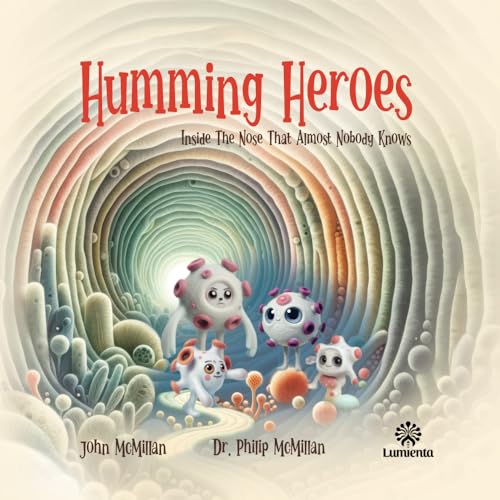 Humming Heroes: Inside The Nose That Almost Nobody Knows