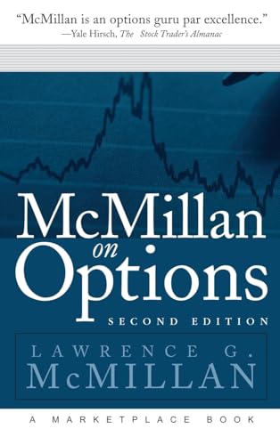 McMillan on Options: With Marketplace Books (COR) (Wiley Trading Series)