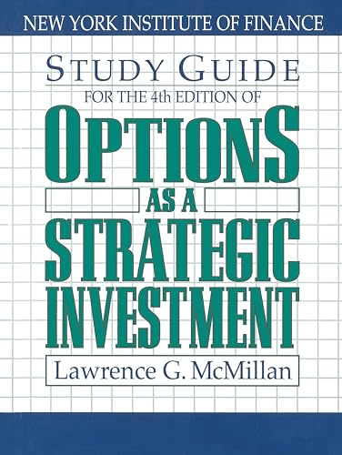 Study Guide for the 4th Edition of Options as a Strategic Investment: Fourth Edition Study Guide for the 4th Edition of Options as a Strategic Investment: Fourth Edition von Prentice Hall Press