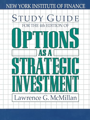Study Guide for the 4th Edition of Options as a Strategic Investment: Fourth Edition von Prentice Hall Press