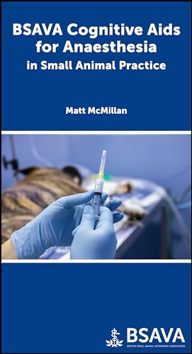 BSAVA Cognitive Aids for Anaesthesia in Small Animal Practice (BSAVA British Small Animal Veterinary Association) von BSAVA