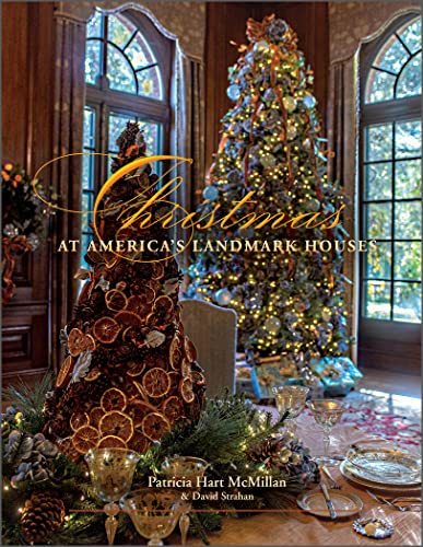 Christmas at America's Landmark Houses von Schiffer Publishing Ltd