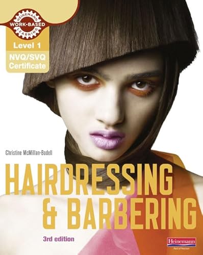 Level 1 (NVQ/SVQ) Certificate in Hairdressing and Barbering Candidate Handbook (Nvq/Svq Hairdressing 2009)